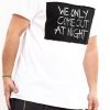 Tricou white WE ONLY painted